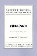 A Course in Football for Players and Coaches