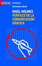 Nigel Holmes: Perfiles de la Comunicación Gráfica