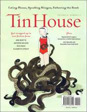 Tin House, Volume 8: Number 4