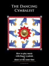 The Dancing Cymbalist