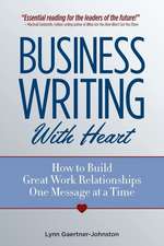 Business Writing with Heart