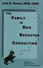 The Family in Dog Behavior Consulting