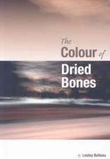 The Colour of Dried Bones