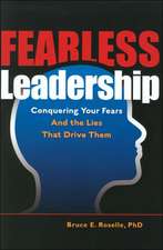 Fearless Leadership