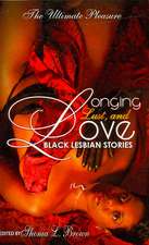 Longing, Lust, and Love: Black Lesbian Stories