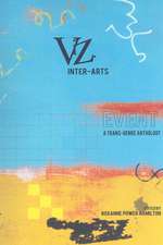 Viz. Inter-Arts Event: A Trans-Genre Anthology