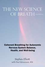 The New Science of Breath - 2nd Edition