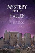 Mystery of the Fallen: A Jo D'Angelo Mystery