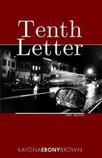 Tenth Letter