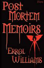 Post Mortem Memoirs