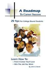 A Roadmap to Career Success