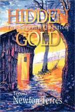 Hidden Gold: The Seventh Question