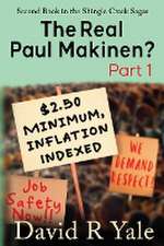 The Real Paul Makinen?: (Shingle Creek Sagas Book 2) Part 1