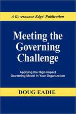 Meeting the Governing Challenge