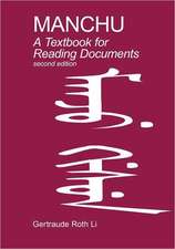 Manchu: A Textbook for Reading Documents (Second Edition)