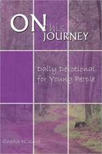 On This Journey Daily Devotional for Young People