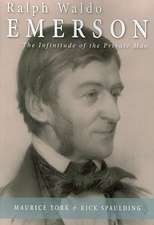 Ralph Waldo Emerson: The Infinitude of the Private Man