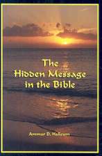 The Hidden Message in the Bible