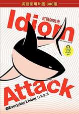 Idiom Attack, Vol. 1