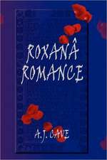 Roxana Romance