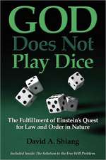 God Does Not Play Dice