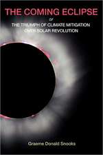 The Coming Eclipse: Or, the Triumph of Climate Mitigation Over Solar Revolution