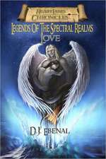 Legends of the Spectral Realms: Love