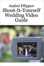 Shoot-It-Yourself Wedding Video Guide: A Polemical Ensemble