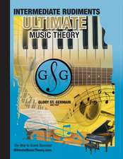 Intermediate Rudiments Workbook - Ultimate Music Theory