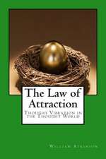 The Law of Attraction