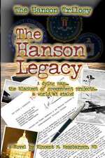 The Hanson Legacy: Book One