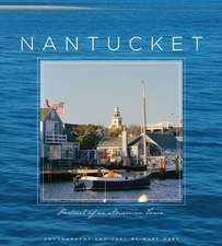 Nantucket: Portrait of an American Town