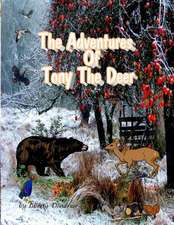 The Adventures of Tony the Deer