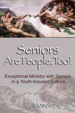 Seniors Are People, Too!