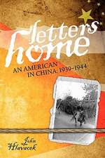 Letters Home: 1939-1944