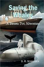 Saving the Whales: A Bwana Doc Adventure