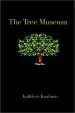 The Tree Museum