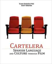 Cartelera: Spanish Language and Culture Through Film