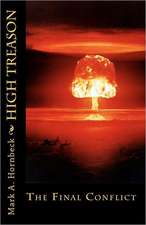 High Treason: The Final Conflict