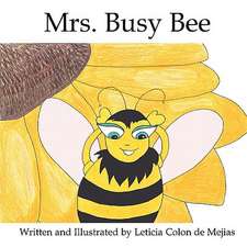 Mrs. Busy Bee