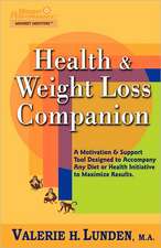 Health & Weight Loss Companion: Wit & Wisdom of Romance, Courtship and Marriage.