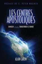 Les Centres Apostoliques