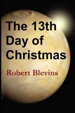 The 13th Day of Christmas