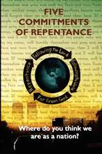 Five Commitments of Repentance