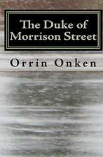 The Duke of Morrison Street: A Leopold Larson Mystery