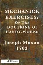 Mechanick Exercises