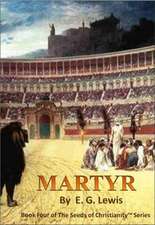 Martyr: A Story of Mystery, Intrigue, and Revelation