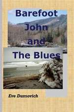 Barefoot John and the Blues: A Practical Guide to Pharmacy School Admission