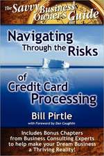 Navigating Through the Risks of Credit Card Processing