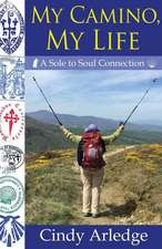 My Camino, My Life